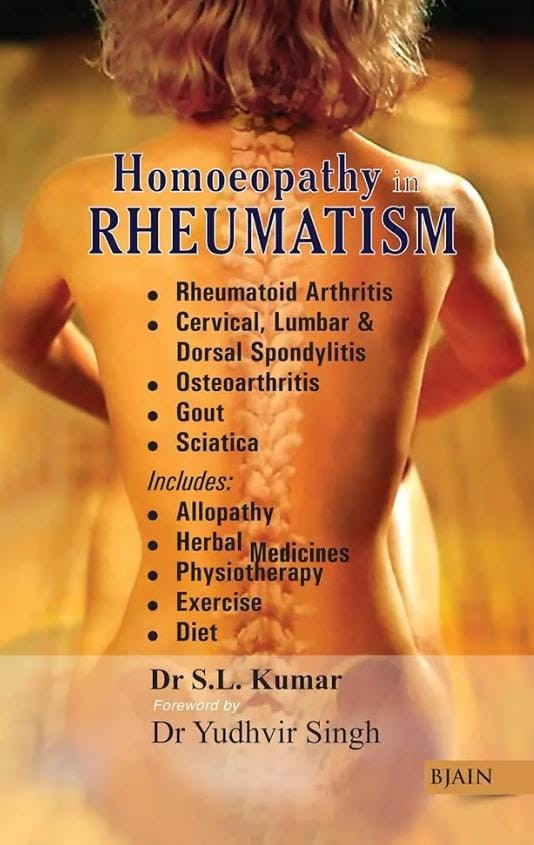 B Jain Homoeopathy in Rheumatism by S.L. Yadav 