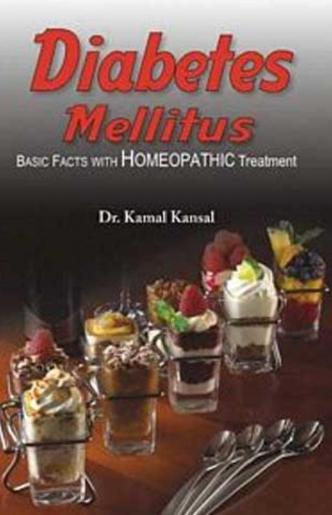 B Jain Diabetes Mellitus Basic Facts with Homoeopathic Treatment by Kamal Kamsal 